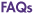 FAQs